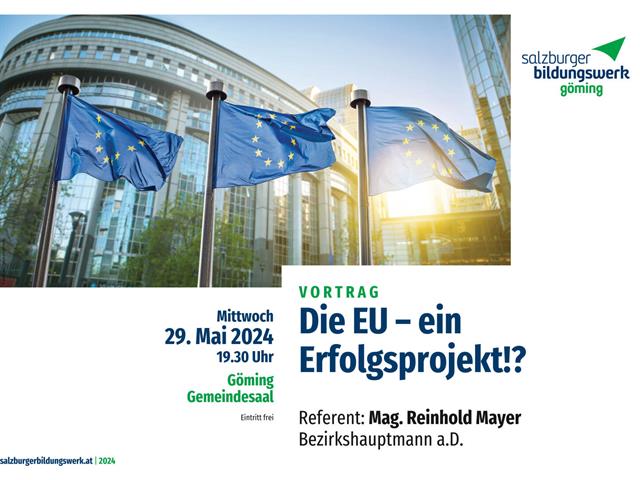Vortrag "Die EU - ein Erfolgsprojekt?!"